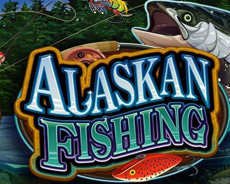 Alaskan Fishing – วิธีการเล่นเกมสล็อตอลาสก้าตกปลา