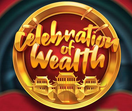 Celebration Of Wealth – วิธีเล่นสล็อต Celebration Of Wealth ที่ M88